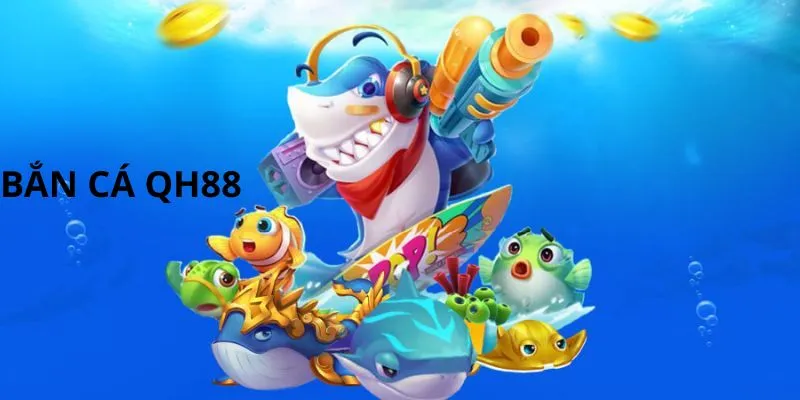 Những ưu điểm mang đến sự thành công của game bắn cá QH88